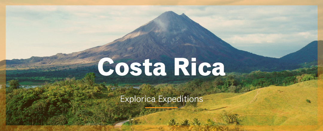Explorica Expeditions: Costa Rica | Explorica