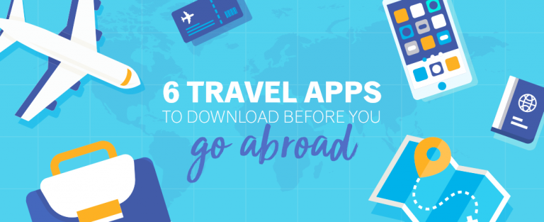 6 Free Travel Apps To Download Before You Go Abroad | Explorica